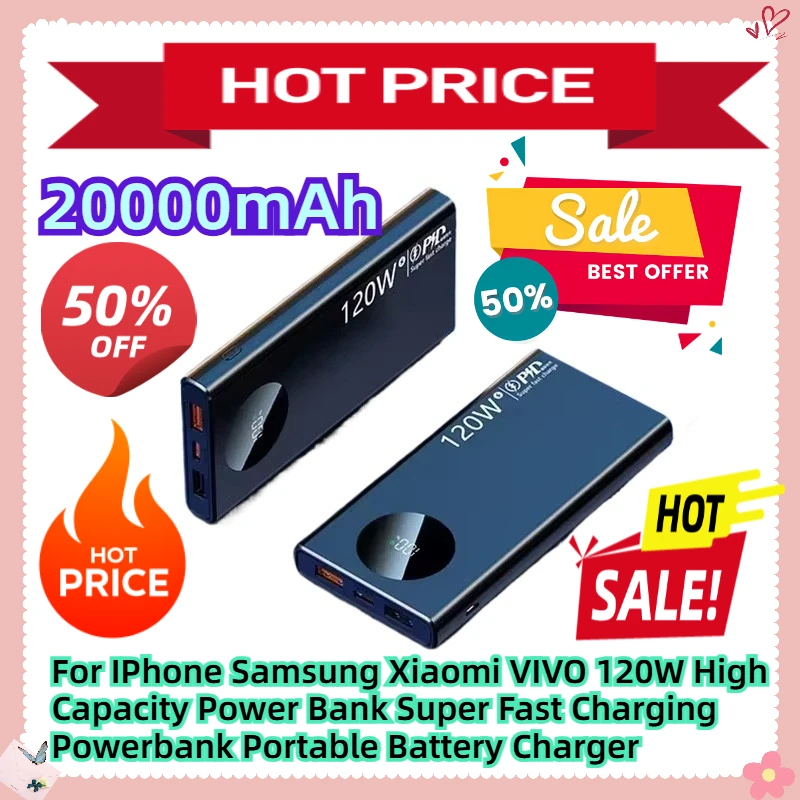 

For IPhone Samsung Xiaomi VIVO 120W 20000mAh High Capacity Power Bank Super Fast Charging Powerbank Portable Battery Charger
