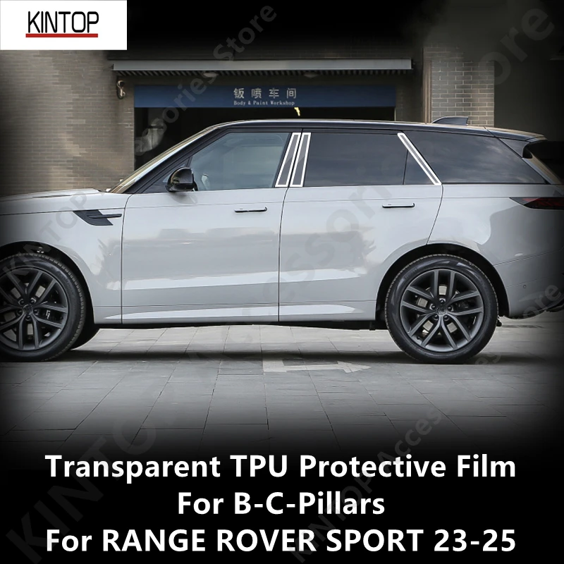 

Для RANGE ROVER SPORT 23-25 B-C-Pillars прозрачная защитная пленка из ТПУ, ремонтная пленка против царапин, аксессуары для ремонта