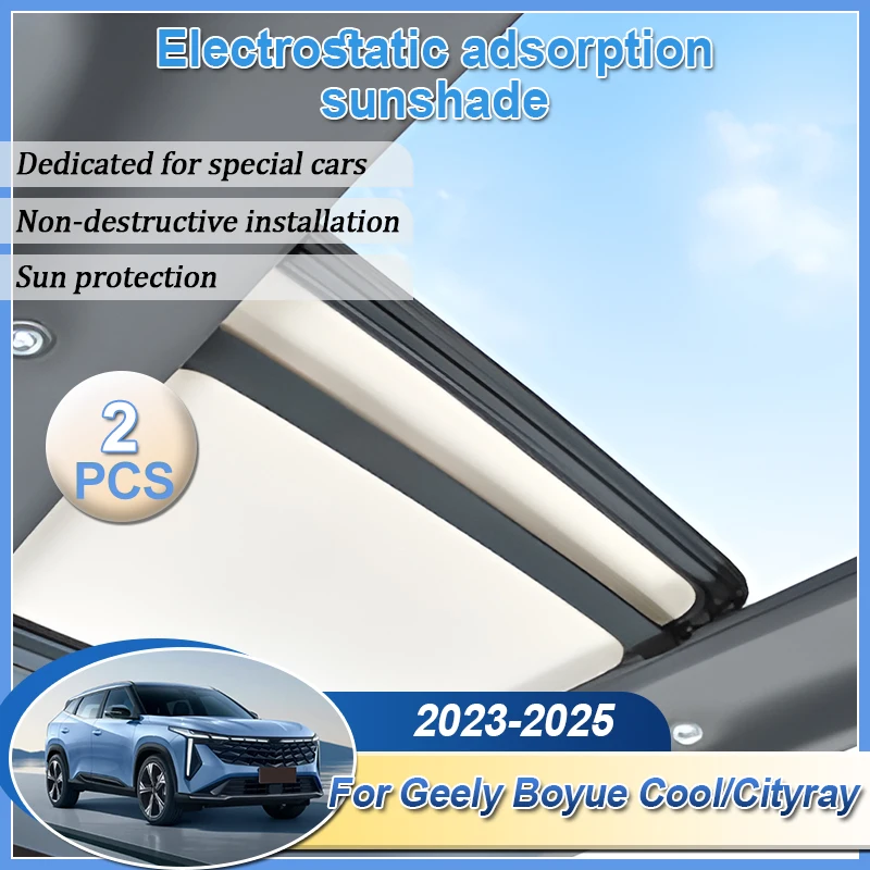 

Roof Car Sun Shades For Geely Boyue Cool Cityray 2023 2024 2025 G426 Electrostatic Adsorption Sunroof Sunshade Sticker Accessory