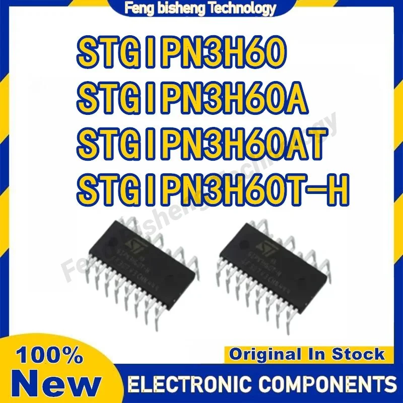 

STGIPN3H60 STGIPN3H60A STGIPN3H60AT STGIPN3H60T-H GIPN3H60 GIPN3H60A GIPN3H60AT New igbt smart module