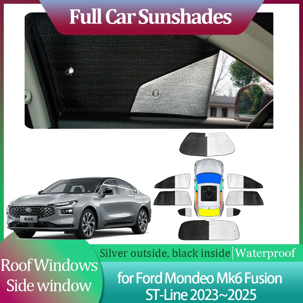 

Sunshades for Ford Mondeo Mk6 Fusion ST-Line 2023~2025 Side Windshield Curtain Roof Windows Sun Visor Sunroof Cover Accessories