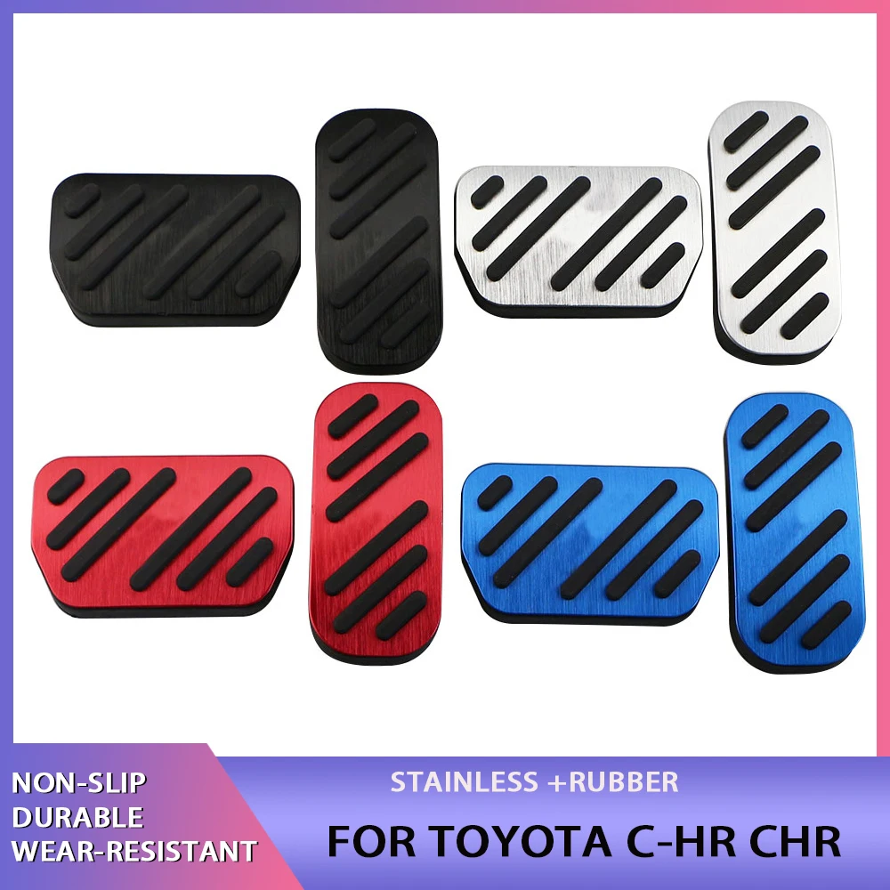 Aluminium Alloy Car Accelerator Brake Pedals Gas Clutch Cover Pads for Toyota C-HR CHR 2016-2021 2022 Accessories