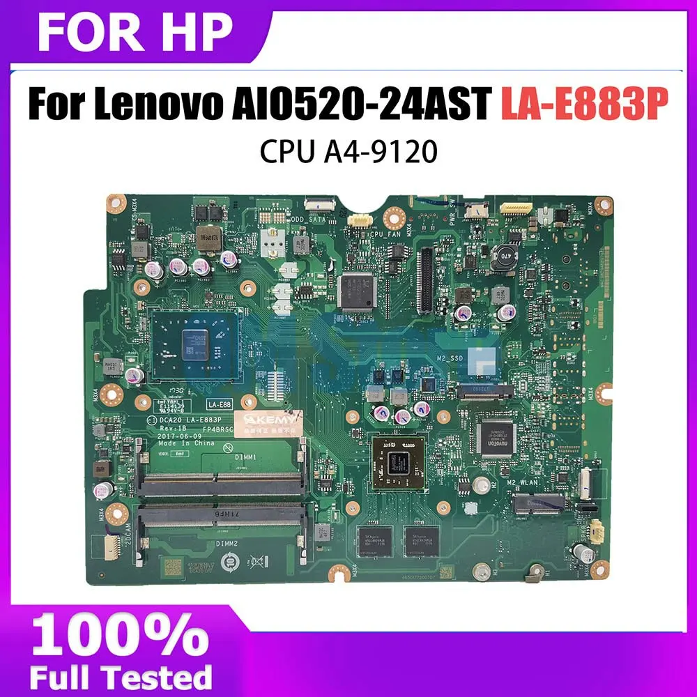 

Laptop Mainboard For Lenovo AIO520-24AST 01LM218 01LM174 EM9010 AM9120 AM9220 AM9420 AM972P LA-E883P Motherboard A4-9120 CPU