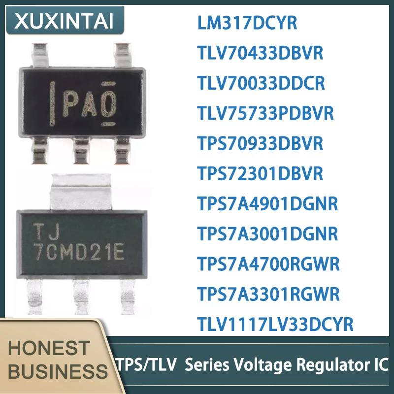 10Pcs/Lot New Original  LM317DCYR TLV70433DBVR  TLV70033DDCR TLV75733PDBVR TPS70933DBVR TPS72301DBVR TPS7A4901DGNR TPS7A3001DGNR