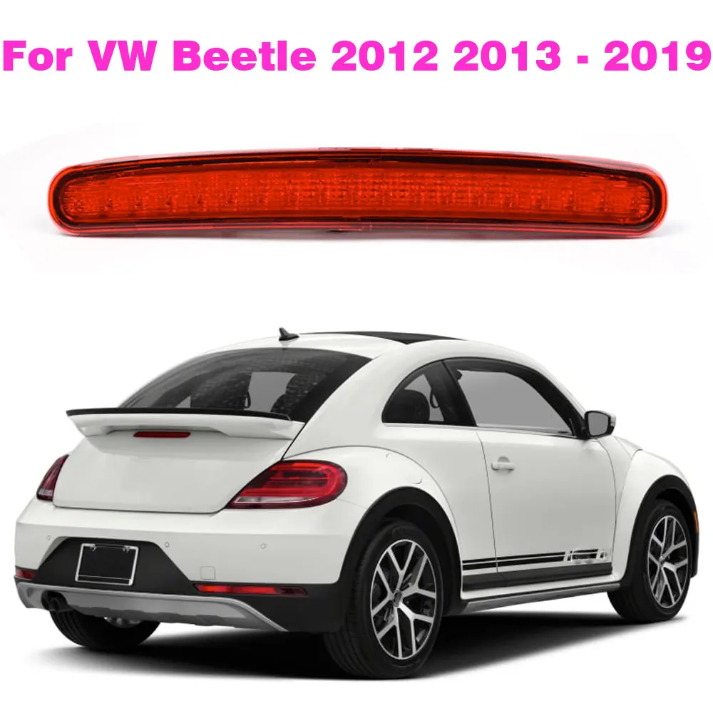 High Mount LED Car Rear Brake Light Lamp Rear Tail Third Brake Light For VW Beetle 2012 2013 2014 2015 2016 2017 2019 5C5945097B