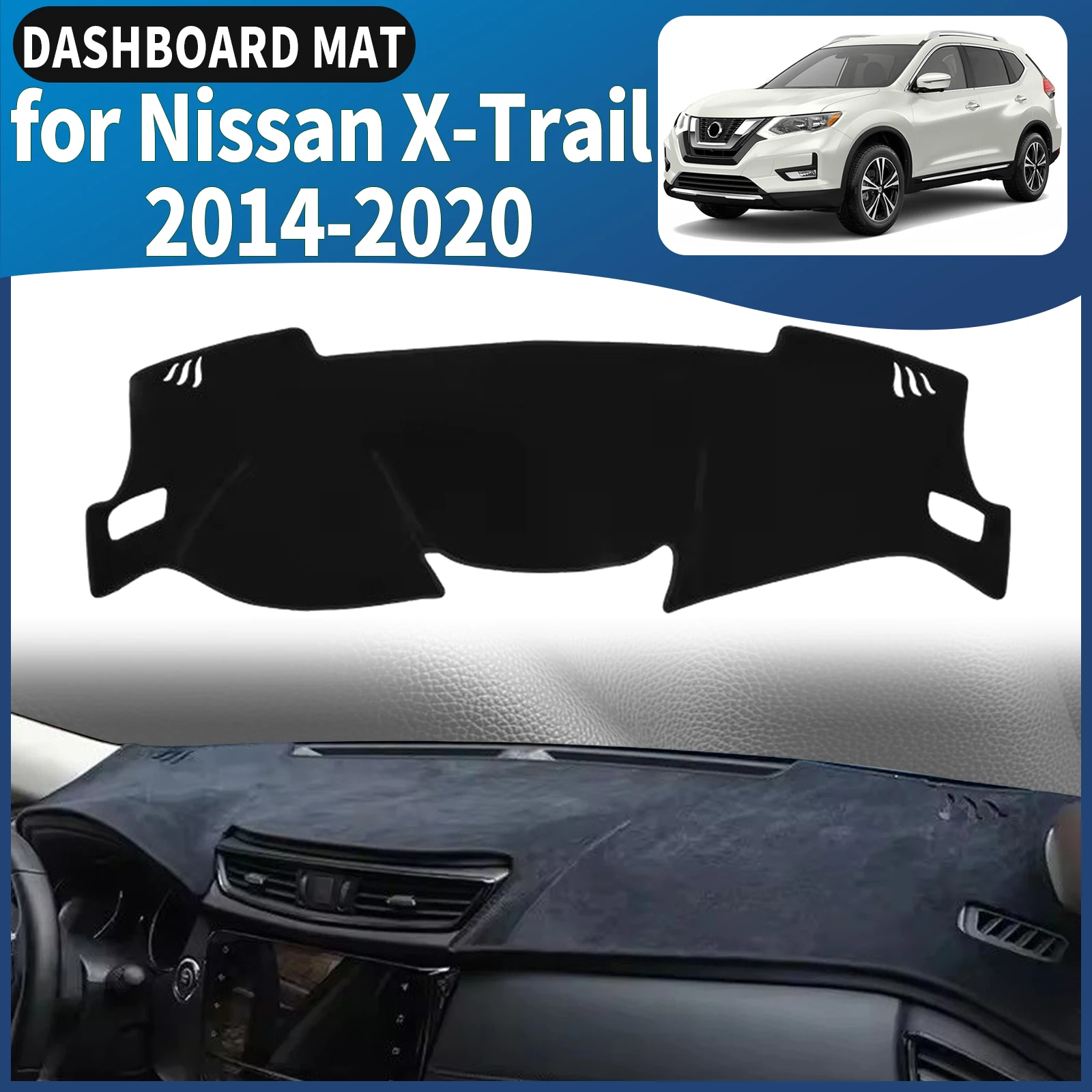 

fit for Nissan X-Trail T32 2020-2014 Car Dashmat Dashboard Cover Pad DashMat Sunshade Protective Carpet Accessories Leather