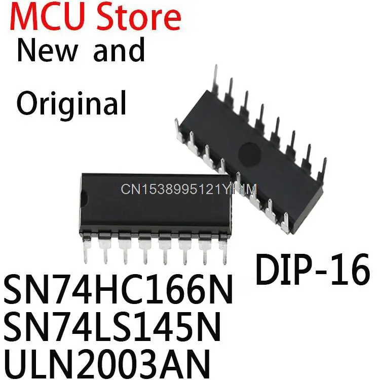 10PCS DIP16 SN74HC166 DIP 74HC166N 74HC166 DIP-16 HD74HC166P HD74LS145P 74LS145 ULN2003A ULN2003 SN74HC166N SN74LS145N ULN2003AN