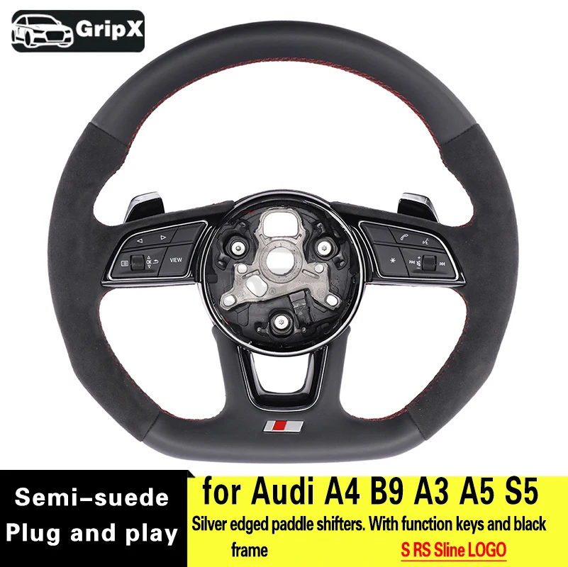 Steering wheel for Audi A4 B9 A3 A5 S5 Silver edged paddle shifters. With function keys and blackframeS RS Sline logo half suede