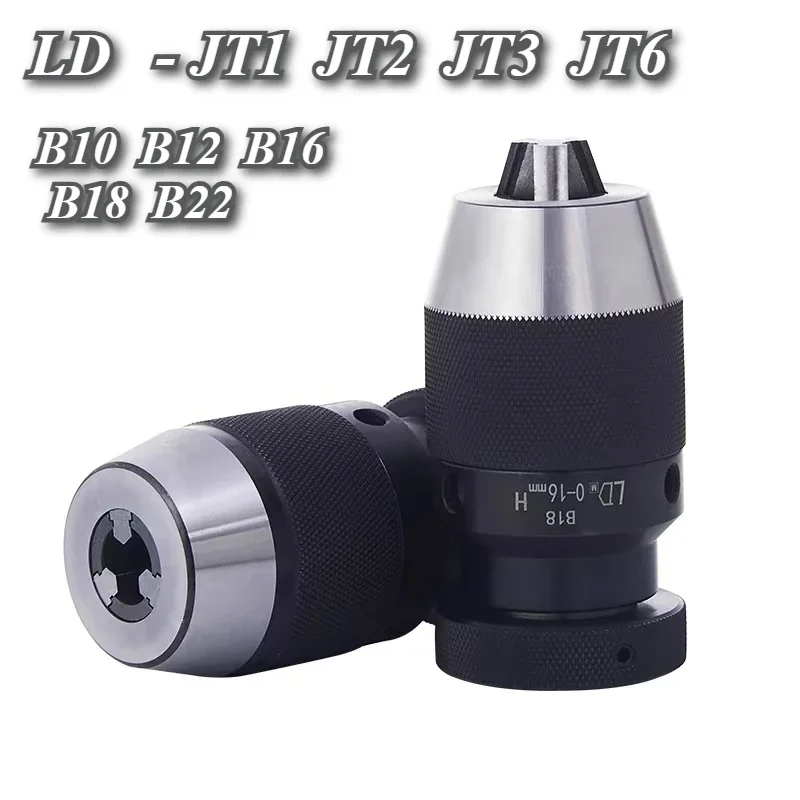 

LD Heavy-duty Self-locking Drill Bit Chuck Keyless JT1 JT6 JT3 JT2 B10 B12 B16 B18 B22 MTA MTB R8 C20 Drill Bit LD