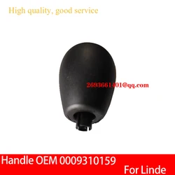 Forklift Parts Ball head / Handle ,OEM 0009310159 For Linde Trcuk E18 E20P E40 H40 H50H180 R10 R14 C90.