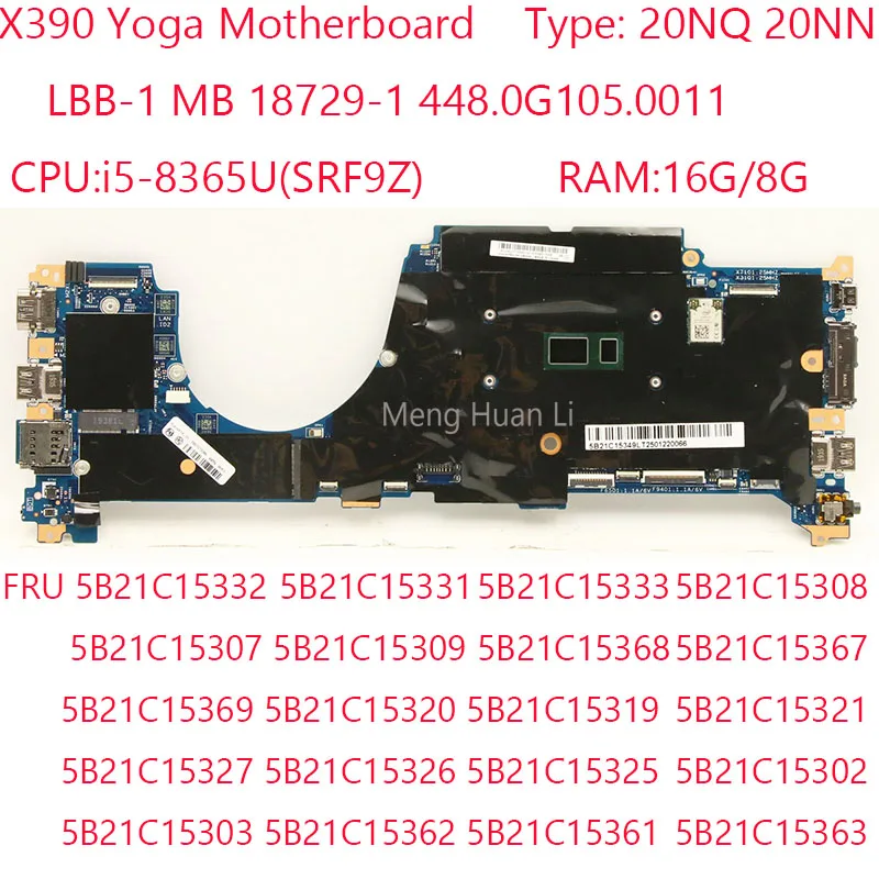 

Материнская плата X390 Yoga 18729-1 448.0G105.0011 5B21C15281 5B21C15287 5B21C15293 5B21C15299 для Thinkpad X390 Yoga 8365U 16G/8G
