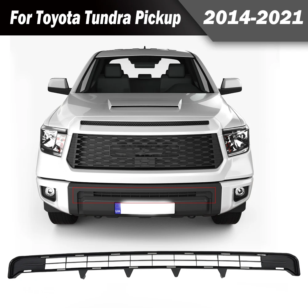 

Front Bumper Lower Cover Grille for Toyota Tundra Pickup 2014 -2021 Replacement Black Racing Grill Cars accessories 53112-0C020