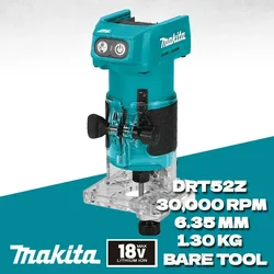 MAKITA DRT52 Brushless Cordless Laminate Trimmer 18V LXT 6.35mm Cordless Trimming Machine Makita Power Tools DRT52Z