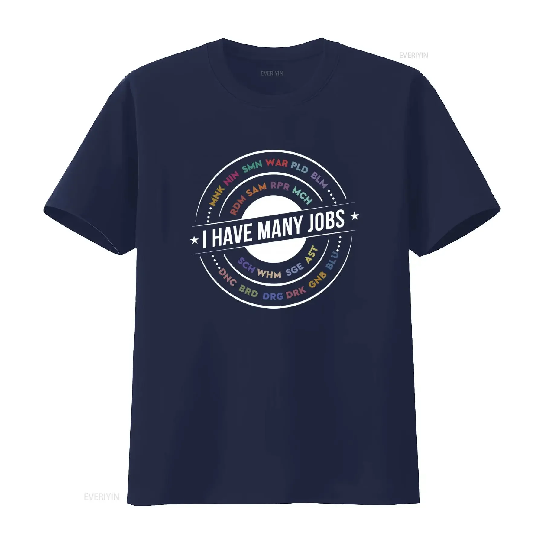 Many Jobs Ffxiv Inspired Funny Ff14 Mmo Gamer T Shirt I Have Design Perfect for Gaming Enthusiasts vintage Washed Slightly view 4