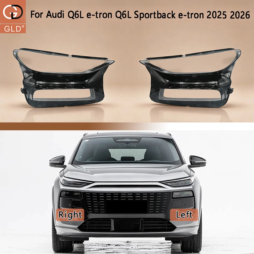 Headlight Housing Shell Lamp Shade Lens Transparent Headlamp Cover Plexiglass 2025 2026 For Audi Q6L e-tron Q6L Sportback e-tron
