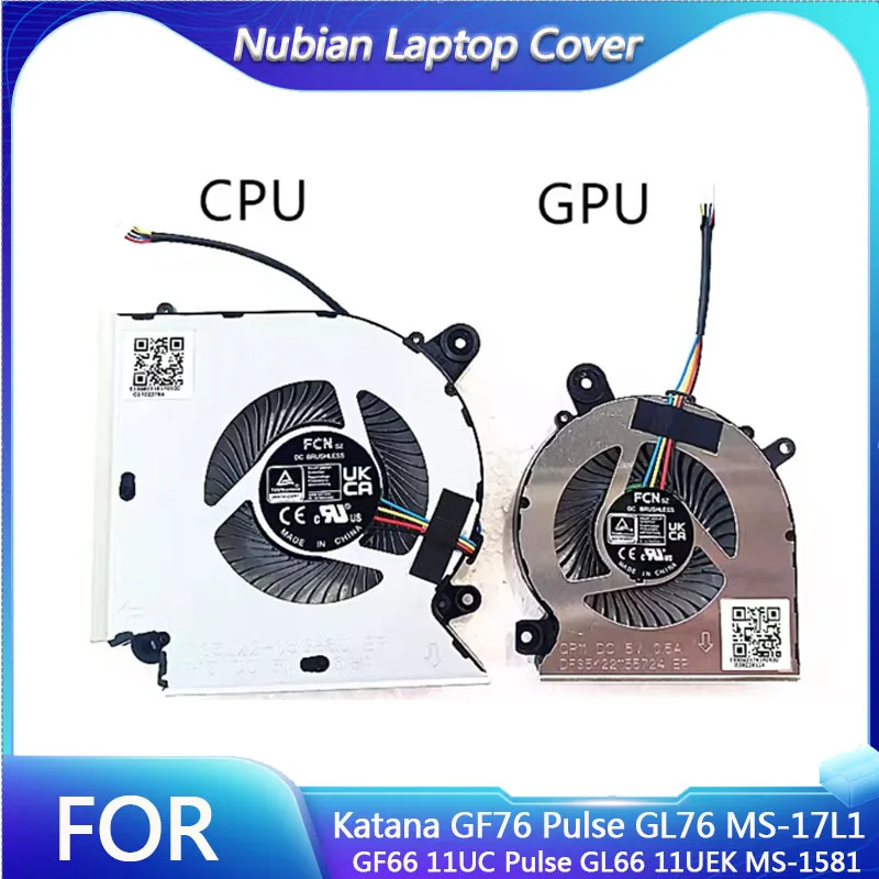 

Replacement New Laptop CPU+GPU Cooling Fan for MSI Katana GF76 Pulse GL76 MS-17L1 GF66 11UC Pulse GL66 11UEK MS-1581 Series Fan