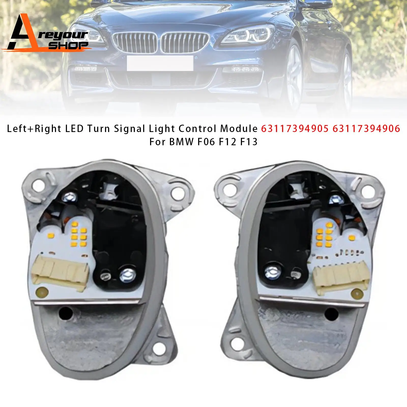 

Левый + правый светодиодный модуль управления указателем поворота для BMW F06 F12 F13