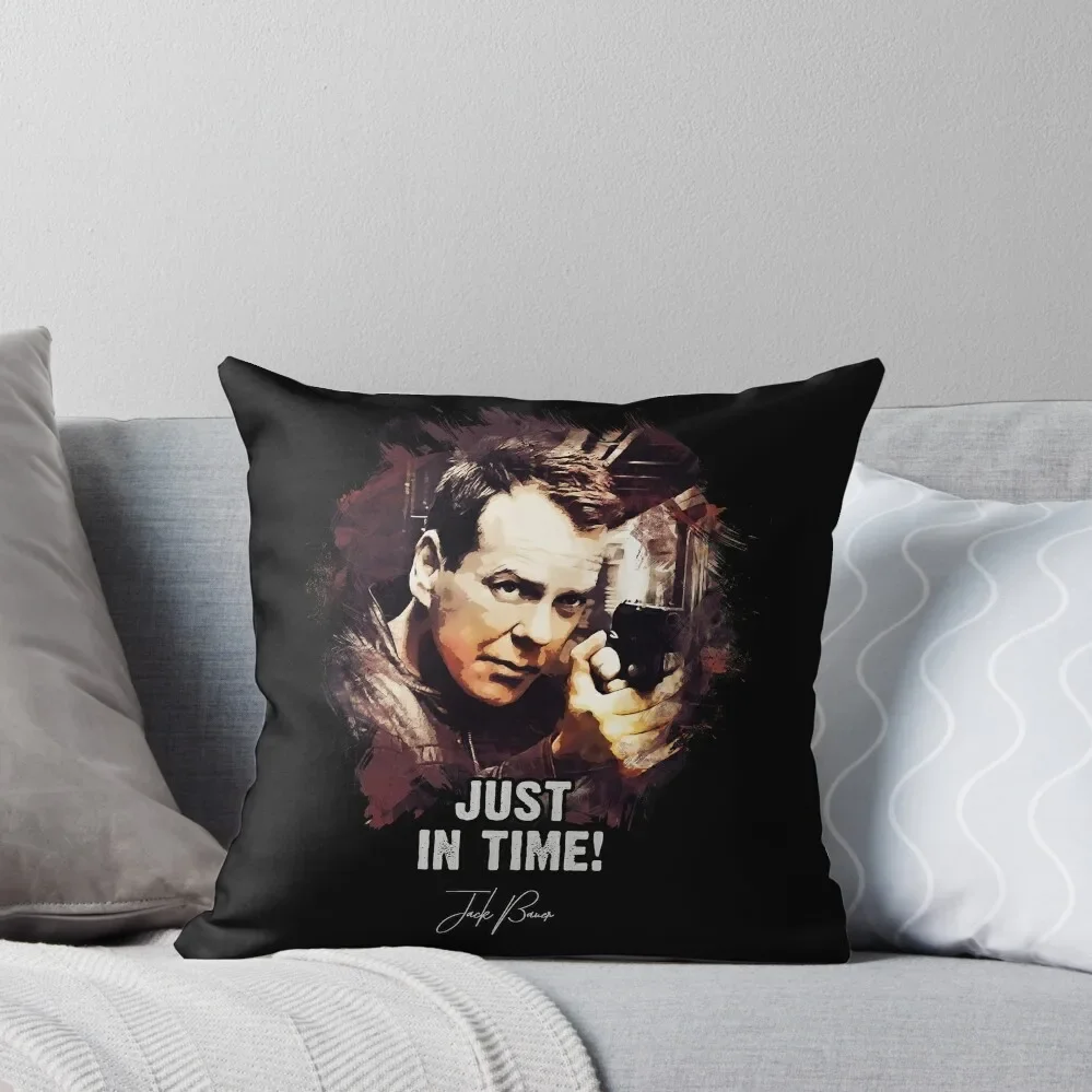 

Just In Time - Jack Bauer Throw Pillow autumn pillowcase Decorative pillowcase luxury throw pillow covers Couch Pillows