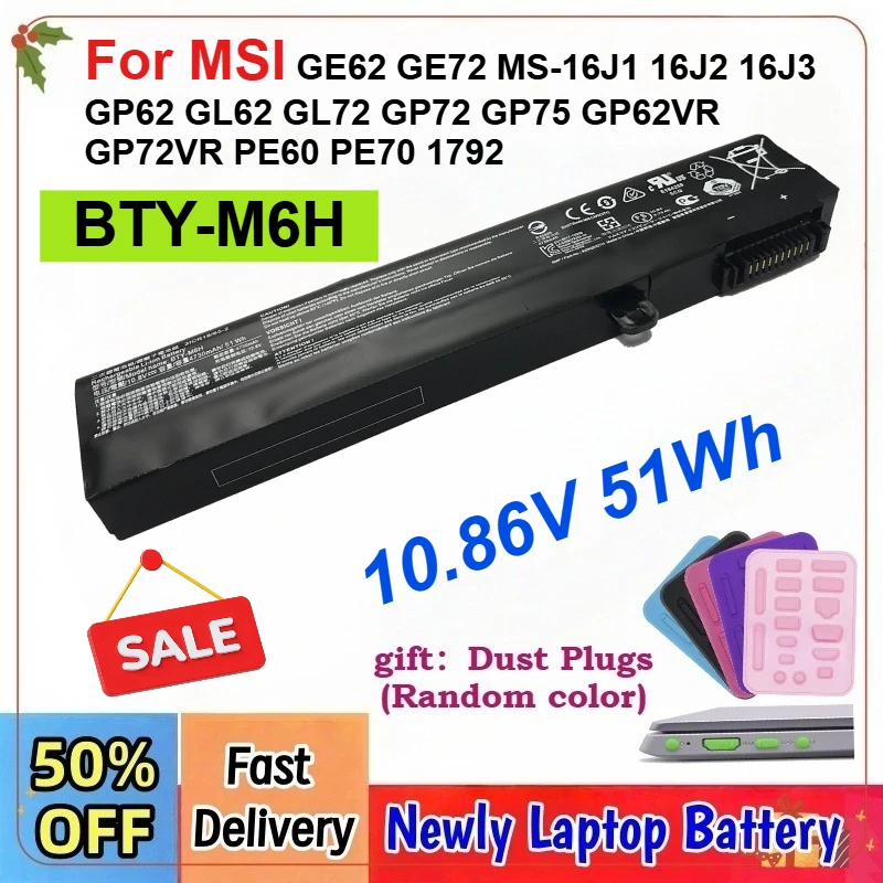 10.86V 51Wh BTY-M6H Laptop Battery for MSI GE62 GE72 MS-16J1 16J2 16J3 GP62 GL62 GL72 GP72 GP75 GP62VR GP72VR PE60 PE70 1792