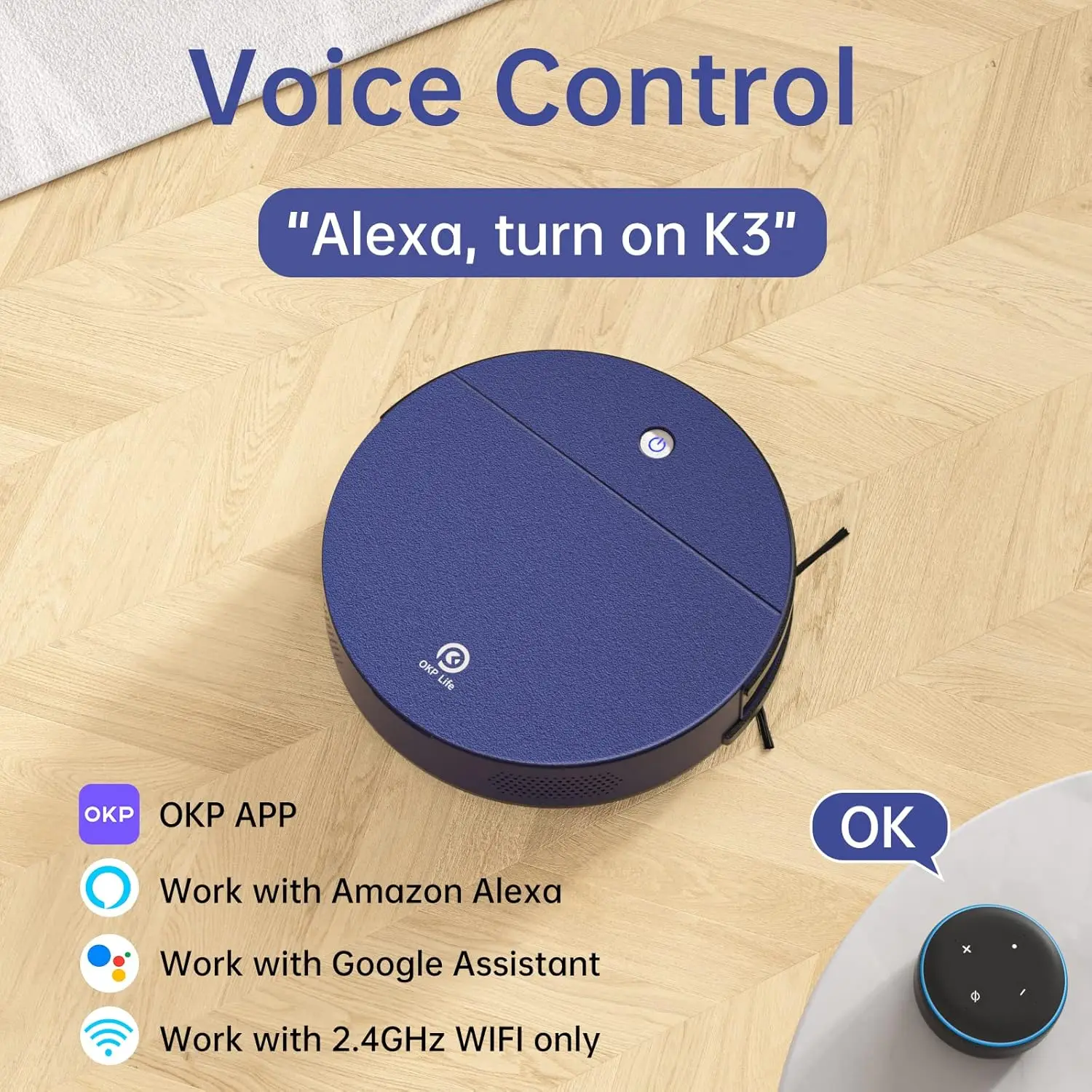 OKP K3 Robot Vacuum Cleaner Self-Charging Robotic Vacuum Cleaner w 2000Pa Strong Suction Voice Control for Hardfloor&Carpet,Blue