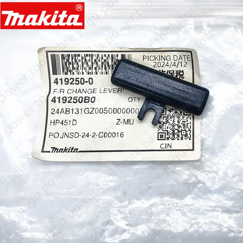 Forward Reverse Change Lever 419250-0 For Makita TD0101 DHP480/481/343/446/453/448/456 BDF446RFE DDF481/343/446/453/456/458/459