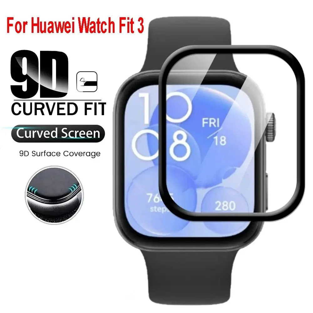 New 3D Curved Edge Protective Films Protective Full Screen Protector Smart Watch Cover Watch Films for Huawei Watch Fit 3