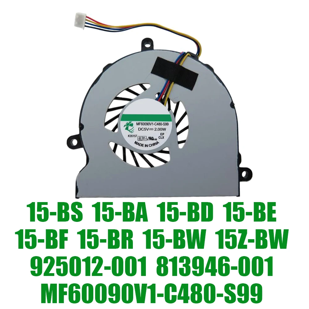 

For HP 15-BS 15-BA 15-BD 15-BE 15-BF 15-BR 15-BW 15Z-BW 925012-001 813946-001 MF60090V1-C480-S99 DC5V Replacement Laptop CPU Fan