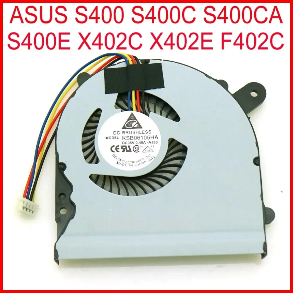 

NEW KSB06105HA DC5V 0.4A 4Pin Fan For ASUS X402C X402E F402C S400 S400C S400CA S400E CPU Cooler Fan