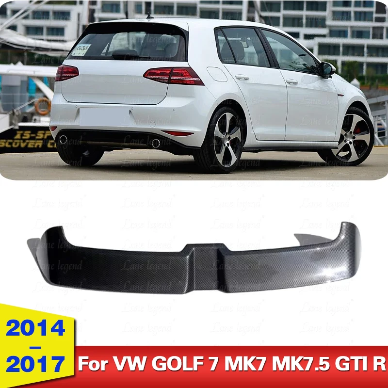 

Carbon Fiber Rear Roof Spoiler Wing For Volkswagen GOLF 7 MK7 MK7.5 GTI R 2014-2017