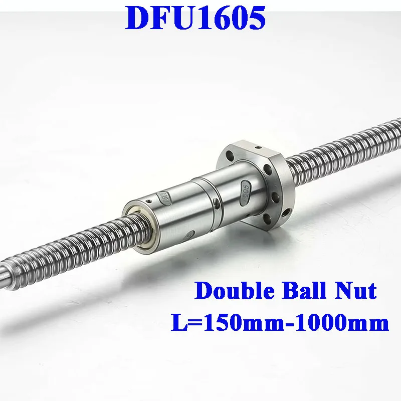 DFU1605 C5 Ball screw Machined DFU 1605 BallScrew Custom Length Roller Ballscrew With Double Ball Nut For CNC Parts