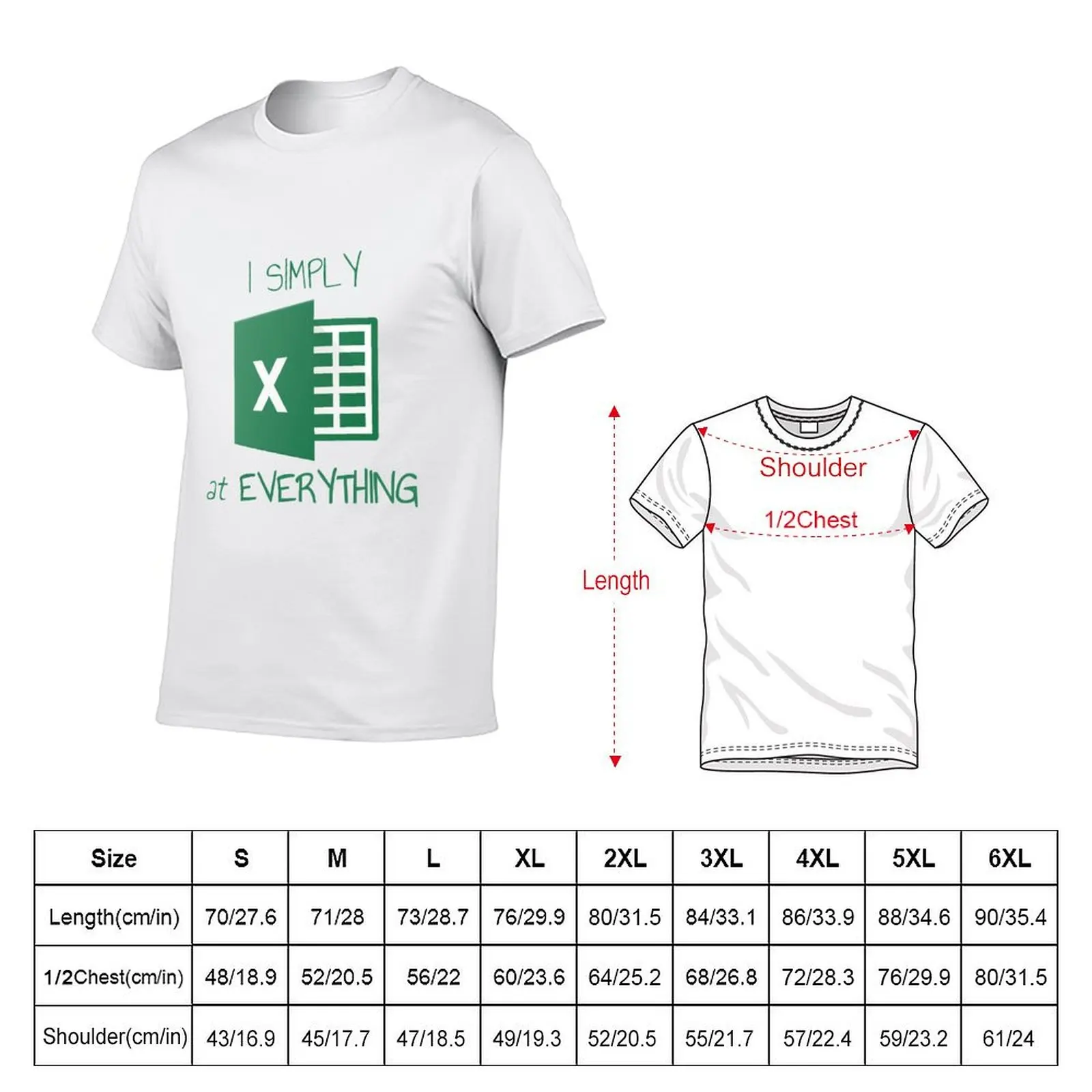 I simply Excel at Everything T-Shirt Daily Wear Plain Short Sleeve Shirt