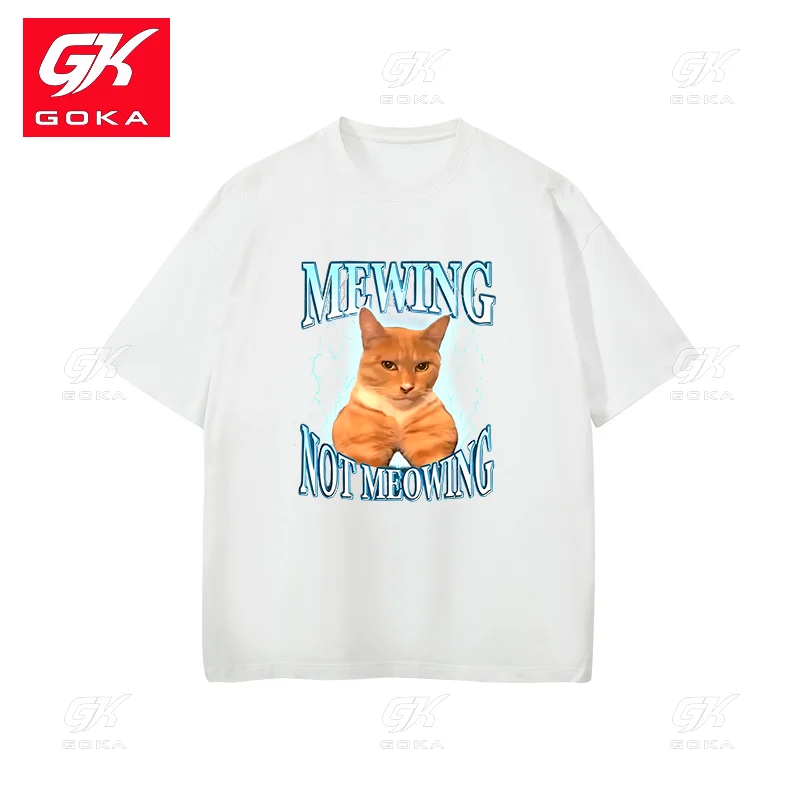 Mewing Not Meowing Fun Design Printed T Shirt Women Men Cotton T Shirts Fashion Casual Style Comfortable Clothing Unisex Tees