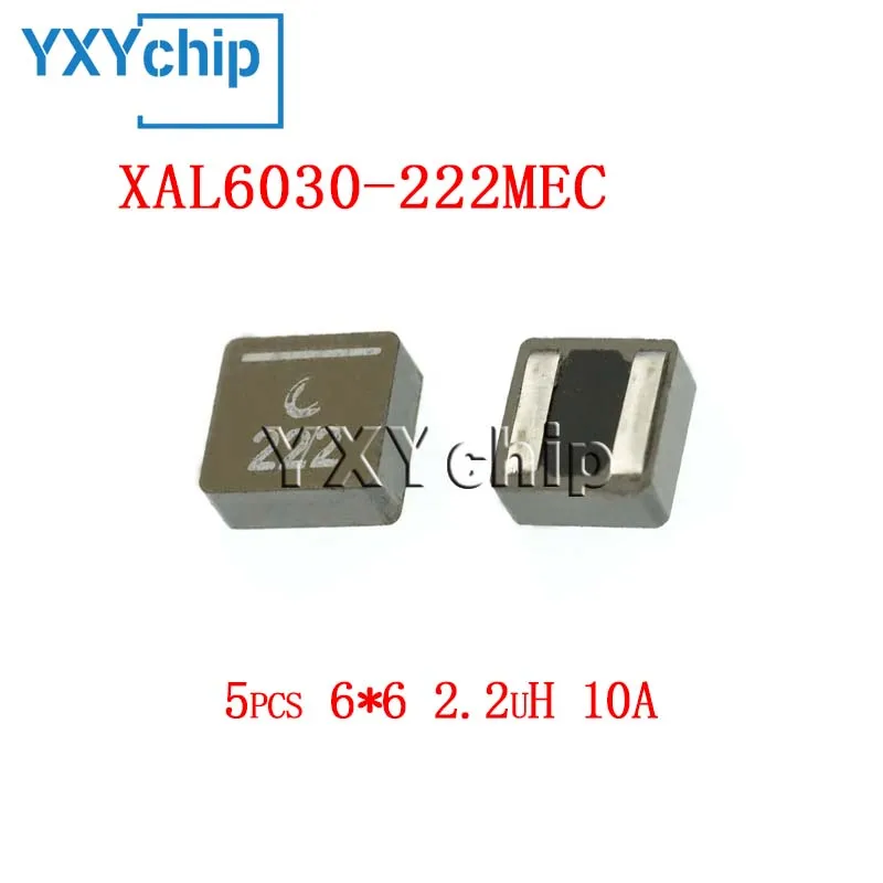 

5PCS 6*6 2.2UH 10A SMD POWER INDUCTOR ALLOY XAL6030-222MEC INTEGRATED MOLDED COIL HIGH CURRENT NEW ORIGINAL