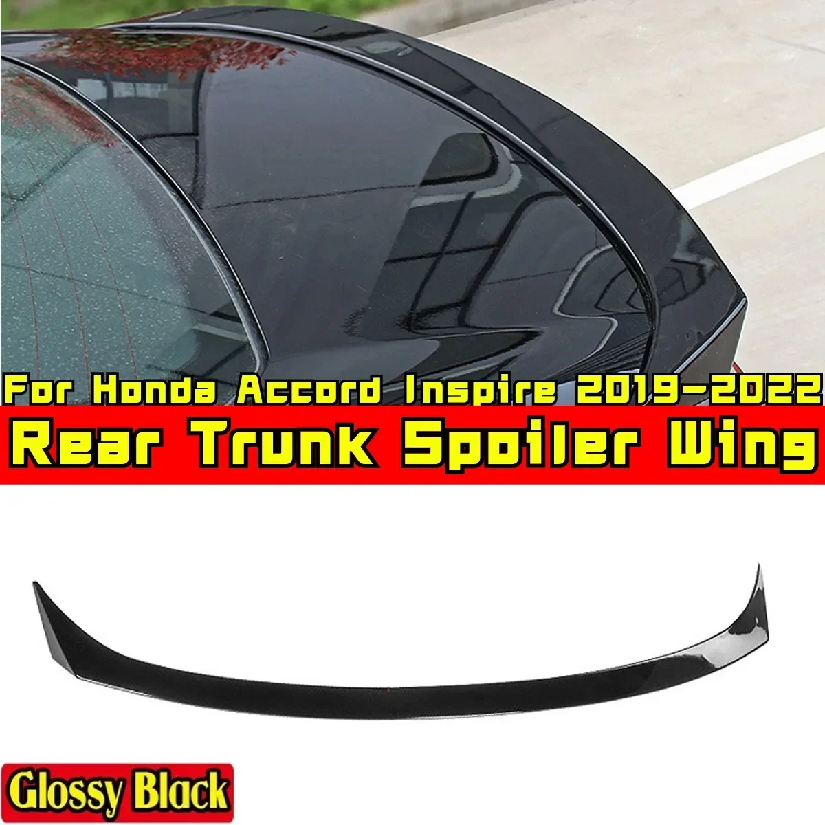 Inspire Rear Wing Glossy Black Sport Style Rear Trunk Wing Body Kit For Honda Accord Inspire 2019-2022 Car Accessories