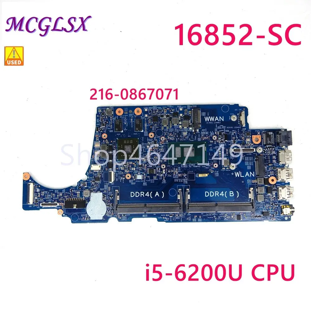 

16852-SC i5-6200U CPU 216-0867071 GPU notebook Mainboard For DELL LATITUDE 3480 3580 Laptop Motherboard CN 459Z12 Used