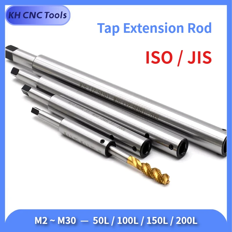 Tap Extension Rod Tapping Tool Deep Cavity Processing JIS ISO M3 M4 M5 M6 M8 M10-M30 Tap Extension Rod Tap Extened Sleeve Tools