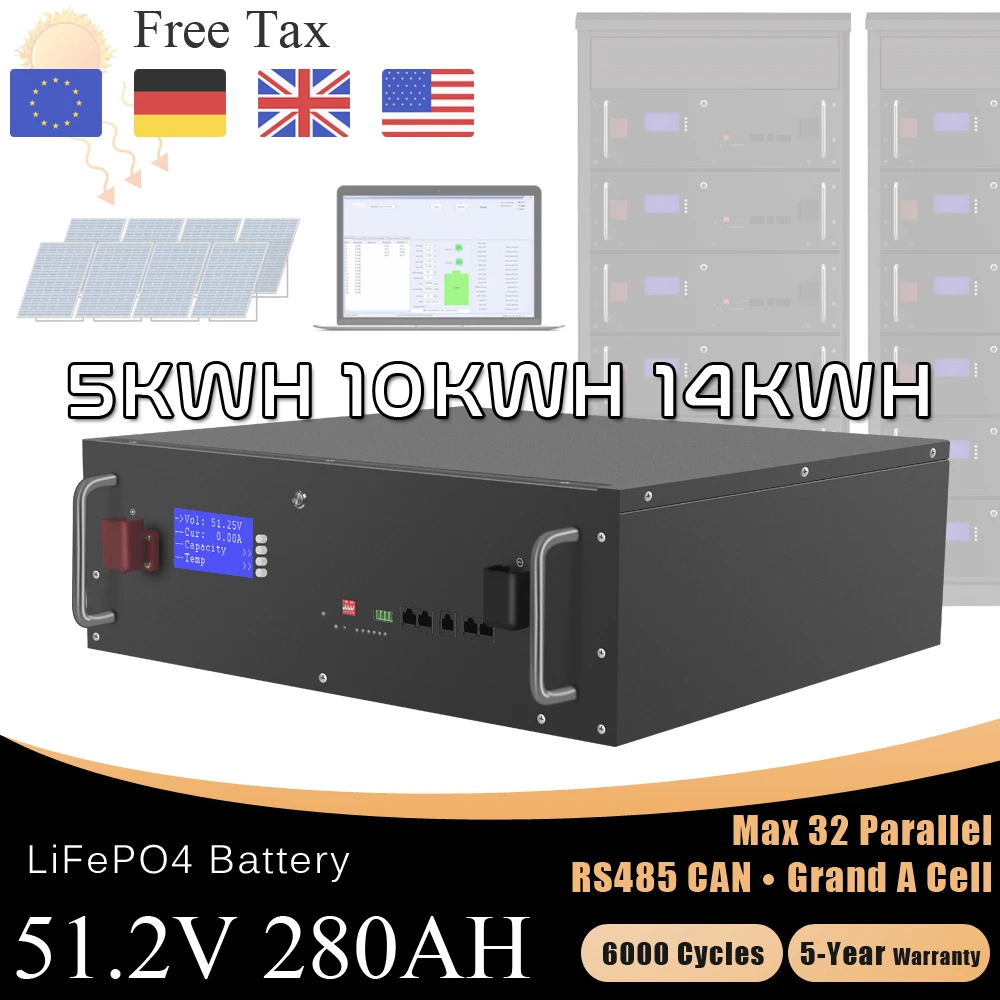 

LiFePO4 48V 280Ah Battery Pack 14Kwh 16S BMS 51.2V 100Ah 200Ah 280Ah Lithium Battery 6000+ Cycle CAN RS485 EU NO TAX