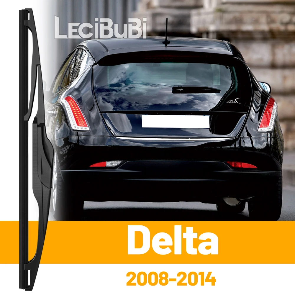 Für Lancia Delta 2008–2014 2009 2010 2011 2012 2013, Heckscheibe, Scheibenwischerblatt, Heckklappe, Fensterwischer, Zubehör
