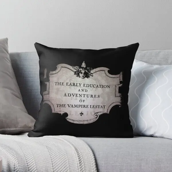 The Vampire Lestat Classic T Shirt  Printing Throw Pillow Cover Throw Decorative Comfort Bedroom Pillows not include One Side