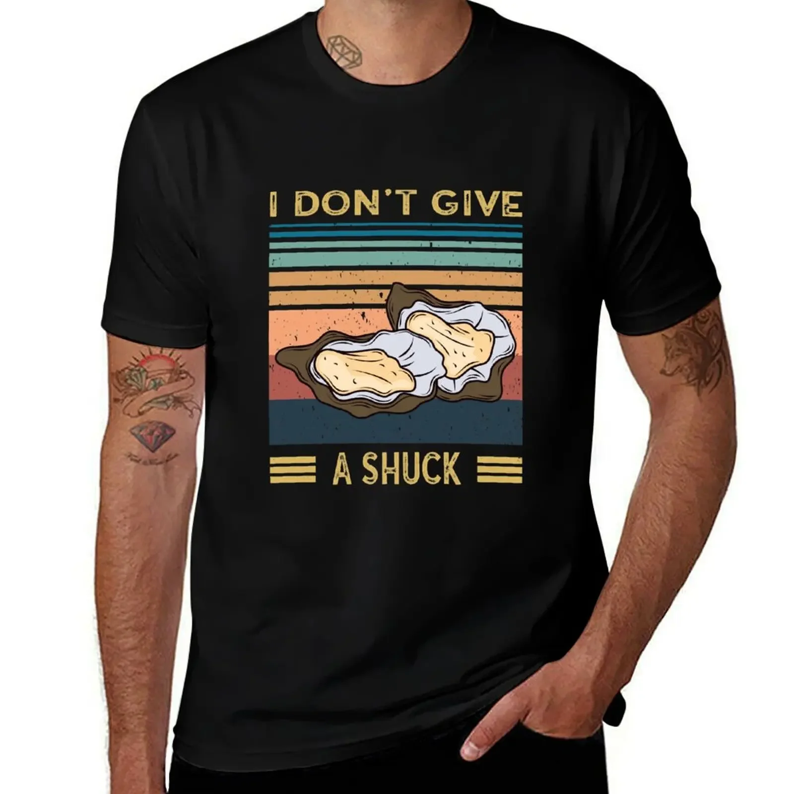 I Don't Give A Shuck - Funny Oyster Lover T-Shirt luxury clothing labubu quick drying plain white t shirts men