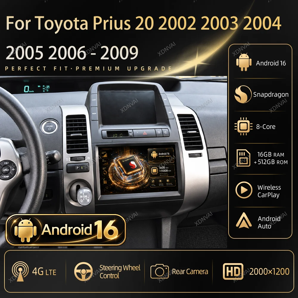 Multimedia Video Player Car Radio Android 16 For Toyota Prius 20 2002 2003 2004 2005  - 2009 CarPlay GPS Qualcomm DSP 5G WIFI