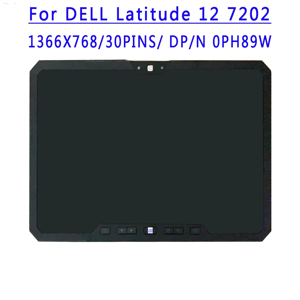 

11.6 inch 1366x768 HD 30PINS EDP 60HZ LCD Screen Assembly With Touch For Dell Latitude 12 7202 Laptop LCD Screen Assembly