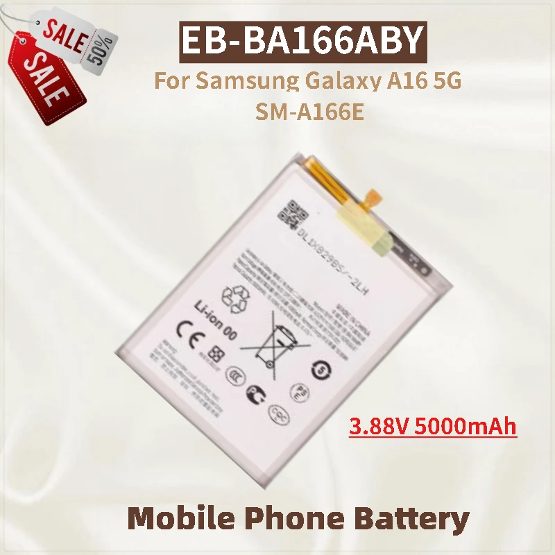 

High Capacity 3.88V 5000mAh EB-BA166ABY Mobile Phone Battery For Samsung Galaxy A16 5G SM-A166E Brand New Replacement Battery