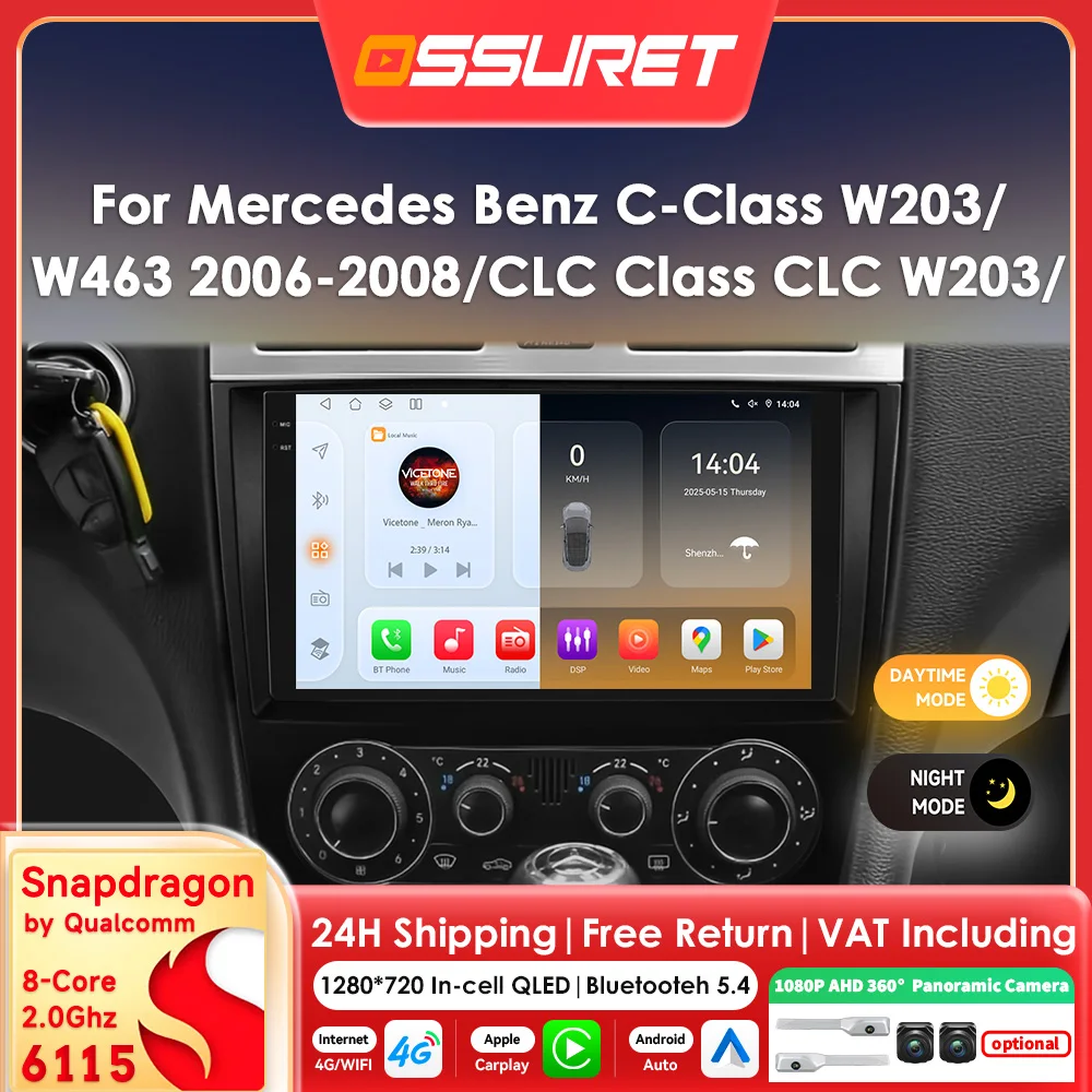 Carplay Android 14 Autoradio für Mercedes Benz C/CLC-Klasse W203 G-Klasse W463 CLK W209 2005-2011 Multimedia GPS 360 Kamera Bildschirm