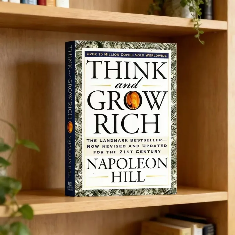 Pensez et devenez riche, de Napoléon Hill, est un best-seller emblématique, révisé et mis à jour pour les livres du 21e siècle.