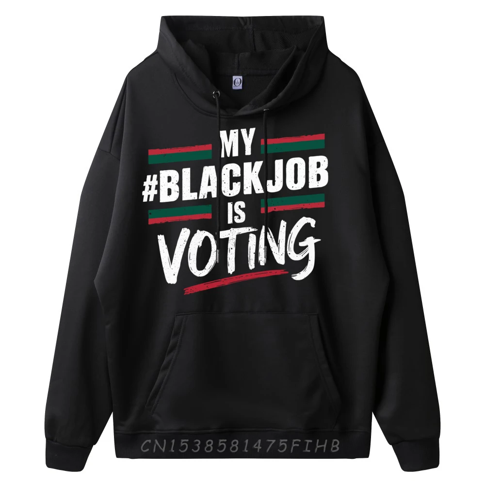 My Black Job Is Voting Fun America Usa 2024 Men Retro Camisas Basicas Hombre Mens Luxury Sweater Slogan