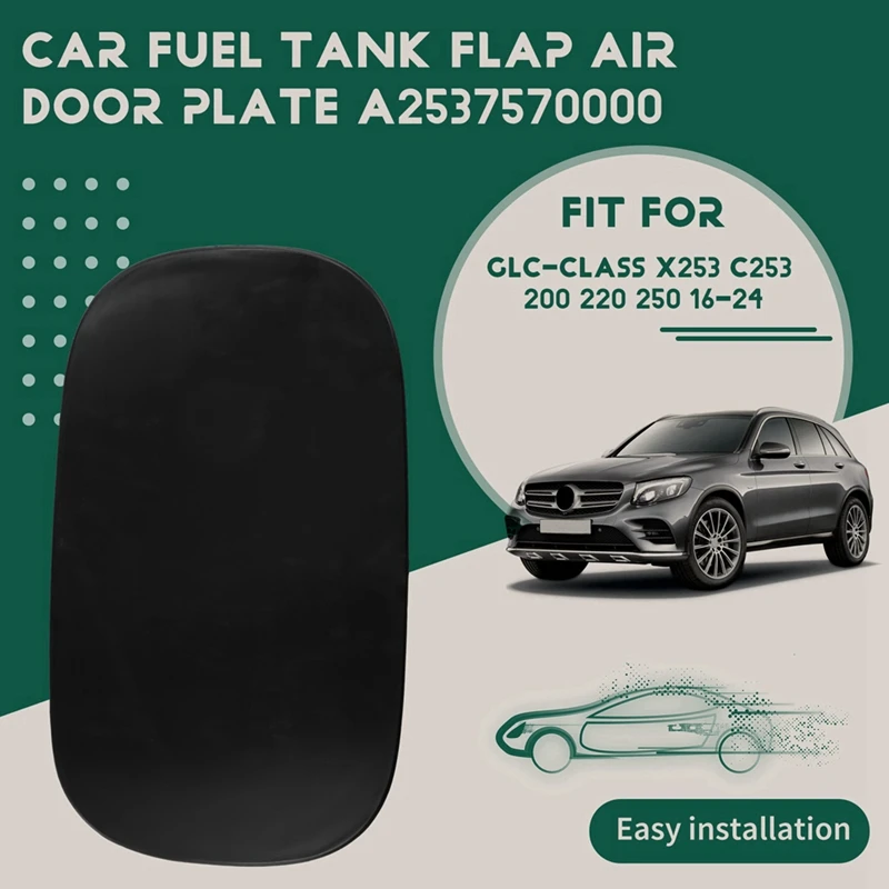 Car Fuel Tank Flap Air Door Panel A2537570000 For Mercedes-Benz GLC-Class X253 C253 200 220 250 16-24 Fuel Filler Cover