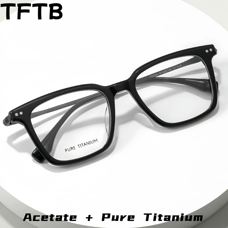

TFTB Luxury Acetate Pure Titanium Men and Women Glasses Frame Fashion Retro Square Big Size Optical Prescription Eyeglasses T220