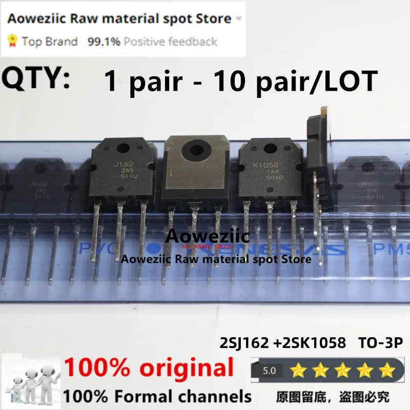 Aoweziic  2022+  100% New Imported Original  2SJ162 2SK1058  K1058 J162 TO-3P High Power Audible Counter Tube