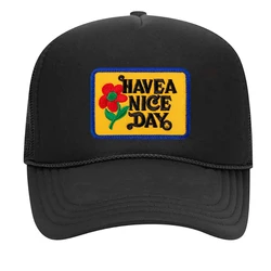 Have A Nice Day Trucker Hat  Embroidered Summer Party Hat  Flower Love Baseball Cap Women Comfort Mesh Cap Couple Hat Her Gift